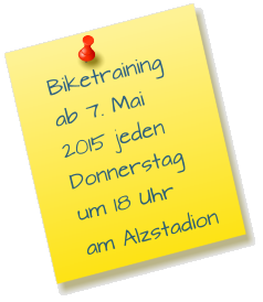 Biketraining  ab 7. Mai 2015 jeden Donnerstag um 18 Uhr am Alzstadion